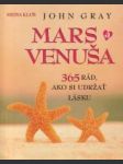 Mars a Venuša ( 365 rád, ako si udržať lásku ) - náhled