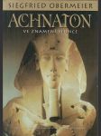 Achnaton - Ve znamení Slunce - náhled