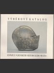 Výběrový katalog expozice vojenského historického muzea - náhled