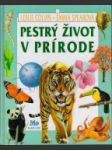 Pestrý život v prírode - náhled