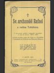 Sv. archanděl Rafael a rodina Tobiášova - náhled