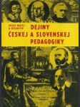Dejiny českej a slovenskej pedagogiky - náhled