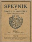 Spevník pre školy slovenské, diel I. - náhled