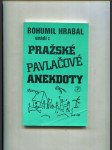 Bohumil Hrabal uvádí: Pražské pavlačové anekdoty - náhled