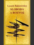 Sloboda a rozvoj : ekonómia slobodného trhu - náhled