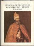 Die Gemalde des Museums der Bildenden Kunste Budapest - náhled