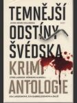 Temnější odstíny Švédska. Krimi antologie - náhled