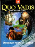 Quo Vadis - Osudové hodiny ľudstva - náhled