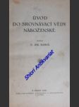 Úvod do srovnávací vědy náboženské - hanuš josef - náhled