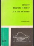 Základy chemické techniky pro 4. ročník středních průmyslových škol chemických - náhled