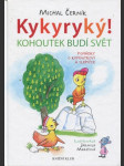 Kykyryký! - Kohoutek budí svět - náhled