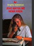 Jeho matka mě nemá ráda - náhled