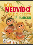 Včelí medvídci od jara do zimy - náhled