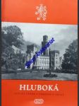 Hluboká - státní zámek a památky v okolí - kostka jiří / vondra jiří / blažková jarmila / preiss pavel / kneidl pravoslav / hodek bohumil / veselý jaroslav / vetter stanislav - náhled