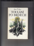 Toulání po Brdech (Souhrné vydání knih po Brdech se chodí pěšky a Brdské toulání) - náhled