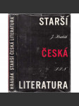 Starší česká literatura. Úvod do studia - náhled