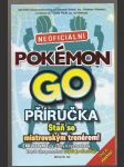 Neoficiální pokémon go příručka - náhled