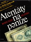 Atentáty na peníze - náhled