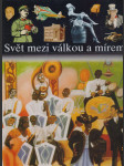 Larousse - Svět mezi válkou a mírem - náhled