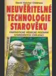 Neuvěřitelné technologie starověku - náhled