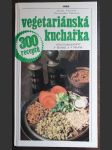 Vegetariánská kuchařka - náhled