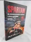 Spartan: Jak překonávat překážky a dosáhnout v životě maximálního úspěchu - náhled