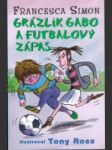 Grázlik Gabo a futbalový zápas - náhled