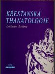 Křesťanská thanatologie - náhled