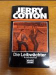 Jerry Cotton - Die Leibwächter - Kriminalroman - náhled