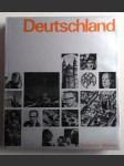 Deutschland. Eine Dokumentation in Bildern aus zwei Jahrtausenden politischer und kultureller Entwicklung - náhled