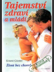 Tajemství zdraví a mládí - náhled