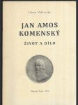 Jan Amos Komenský - Život a dílo - náhled