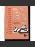 Čítanka české a světové literatury 1900-1945 pro 3. ročník středních škol - náhled