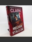 Melodie stále zní - Mary Higgins Clarková - náhled