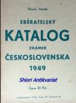 Sběratelský katalog známek československa 1949 - hirsch ervín / mrňák ján - náhled