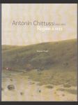 Antonín Chittussi - Region a svět - Katalog výstavy - náhled