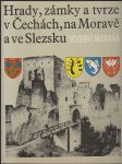 Hrady, zámky a tvrze v Čechách, na Moravě a ve Slezsku - Severní Morava - náhled