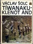 Tíwanaku - klenot And - náhled
