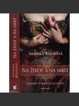Na život a na smrt - Román o Anně Boleynové - náhled