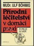 Přírodní léčitelství v domácí praxi - náhled