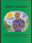 David proti Goliášovi - pohádkové příběhy o ochraně přírody pro kluky a holčičky, až po naše babičky - náhled