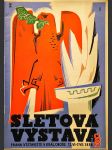 Sletová výstava, pořádaná u příležitosti X. všesokolského sletu v Praze ve dnech 12. června až 7. července 1938 - katalog - náhled