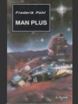 Man Plus 1. vyd.  (Man Plus) - náhled