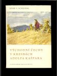 Východní Čechy v kresbách Adolfa Kašpara /1964/ - náhled