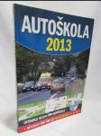 Autoškola 2013: Učebnice nejen pro autoškoly - náhled