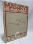 Masaryk: O jeho životě a práci - náhled