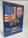 Na mušce prezident - náhled