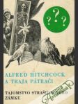 Alfred Hitchcock a traja pátrači - Tajomstvo strašidelného zámku - náhled