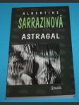 Astragal - Sarrazinová - náhled