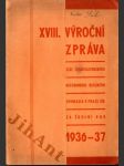 XVIII. Výroční zpráva stát. československého reálného gymnasia v Praze XIX. 1936 - 37 - náhled